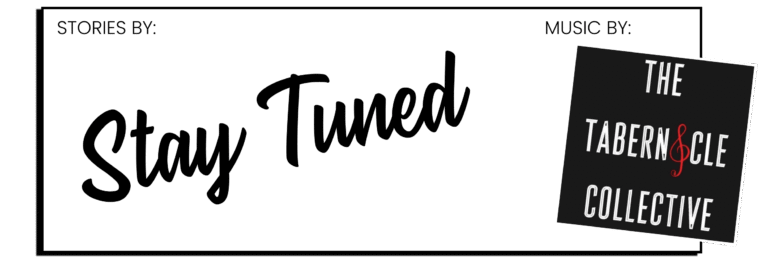 Stay Tuned